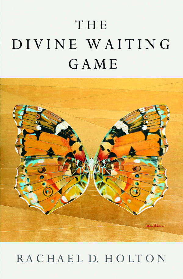 The Divine Waiting Game